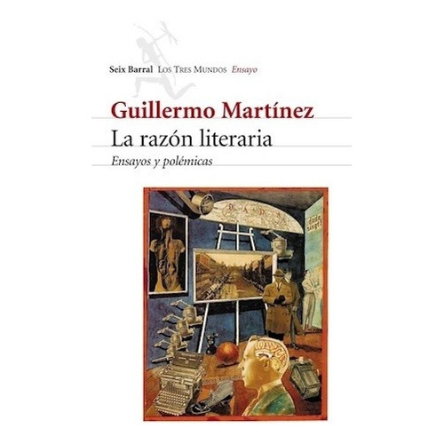 Libro La Razón Literaria - Guillermo Martínez