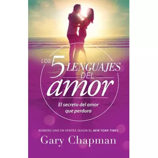 Libro Los 5 Lenguajes De Amor - Gary Chapman [ Grande ]