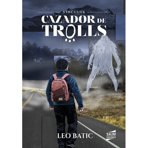 Cazador De Trolls - Leo Batic - Salim