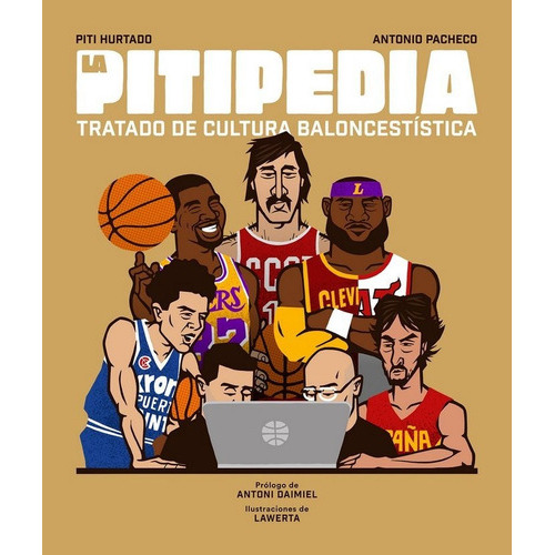 La Pitipedia, de Hurtado, Piti. Editorial CORNER, tapa blanda en español