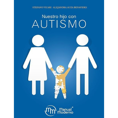Libro Nuestro Hijo Con Autismo 2019 ¡ !