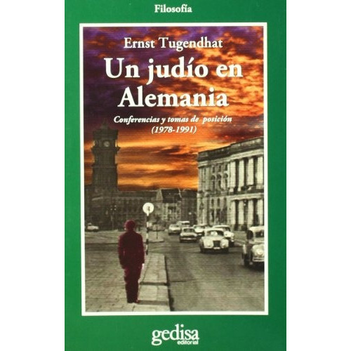 Un Judío En Alemania, De Tugendhat, Ernst. Editorial Gedisa, Tapa Blanda En Español