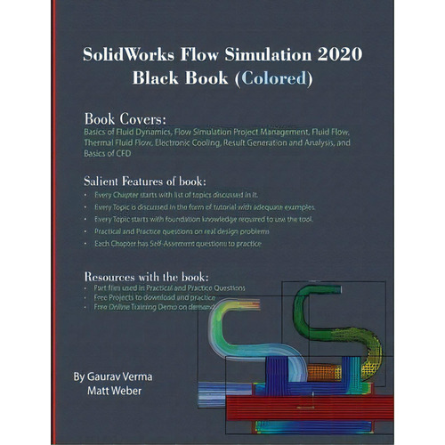 Solidworks Flow Simulation 2020 Black Book (colored), De Gaurav Verma. Editorial Cadcamcae Works, Tapa Blanda En Inglés