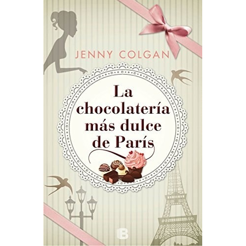 Libro Chocolateria Mas Dulce De Paris De Jenny Colgan