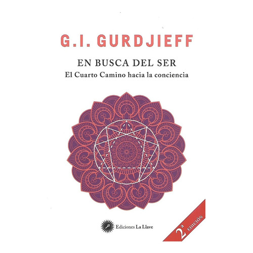 Libro En Busca Del Ser El Cuarto Camino  G I Gurdjieff