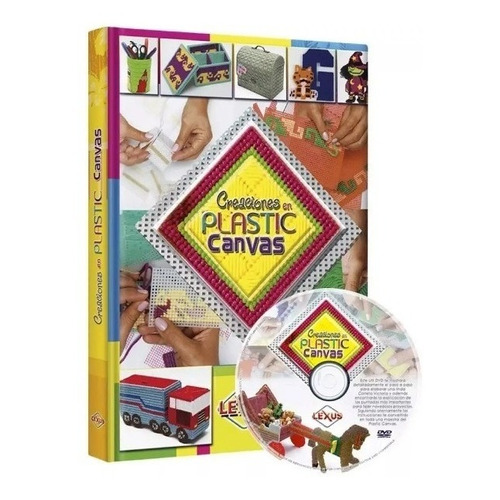 Libro Creaciones En Plastic Canvas 1 Tomo Y 1 Dvd