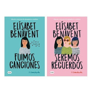 Pack Canciones Y Recuerdos (2 Libros) - Elisabet Benavent
