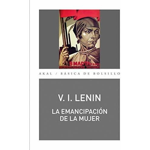 Emancipacion De La Mujer - Lenin Vladimir Ilich