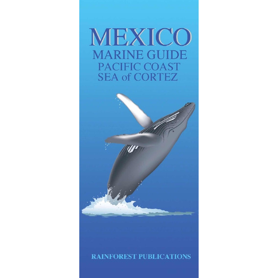 5 Guías Marinas Pacífico Mexicano - Peces Y Mamíferos