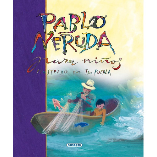 Pablo Neruda Para Niños - Aa.vv