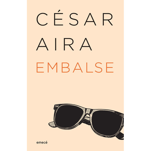 Libro Embalse - César Aira