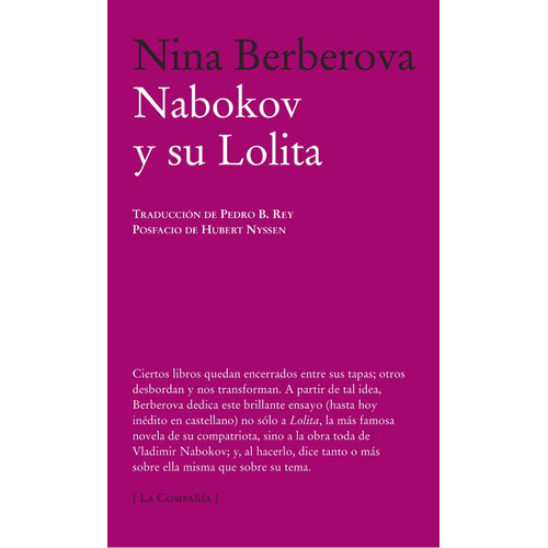 Nabokov Y Su Lolita., De Nina Berverova. Editorial Páginas De Espuma, Tapa Blanda En Español, 2013