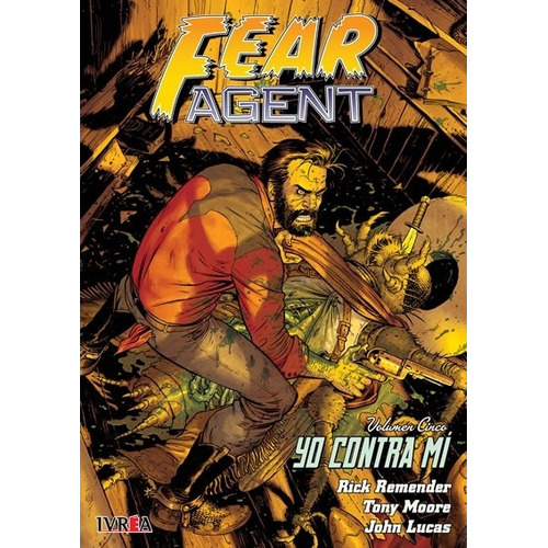 Comic Fear Agent # 05 - Rick Remender