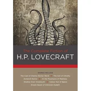 The Complete Fiction Of H. P. Lovecraft (ingles. Pasta Dura)