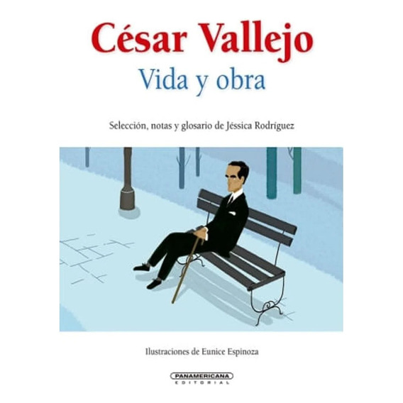 César Vallejo, Vida Y Obra - Jéssica Rodríguez