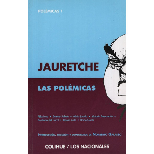 Las Polémicas (2ª Edición) - Arturo Jauretche