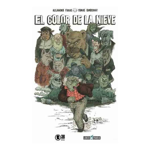 El Color De La Nieve - Alejandro Farias