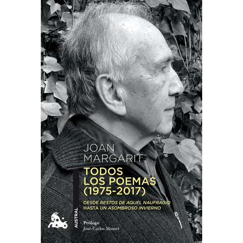 Todos Los Poemas 1975-2017 - Joan Margarit