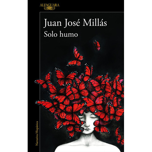 Libro Solo Humo - Juan Jose Millas