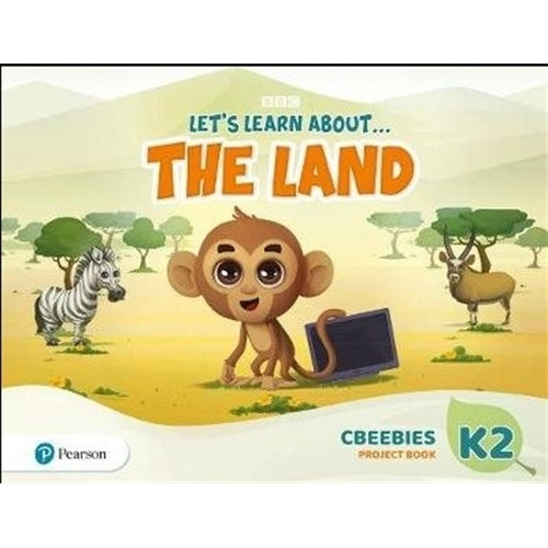 Let's Learn About... The Land K2 - Cbeebies Project Book, De No Aplica. Editorial Pearson, Tapa Blanda En Inglés Americano, 2020