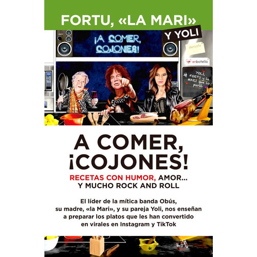 A Comer Cojones, De Fortu Y «la Mari». Editorial Almuzara, Tapa Blanda En Español