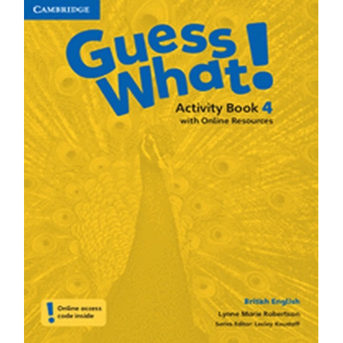 Guess What! 4 -  Workbook With Online Resources Kel Edicione