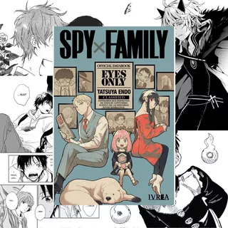 Spy X Family Eyes: Only - Official Databook - Ivrea España