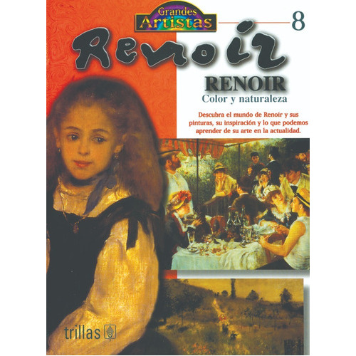 Renoir Color Y Naturaleza, De Spencer David. Editorial Trillas, Tapa Blanda En Español, 2001
