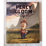 Hq Percy Gloom Graphic Novel Cathy Malkasian Tk0b Importado