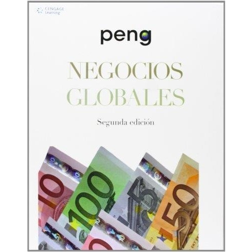 Negocios Globales - Mike W. Peng