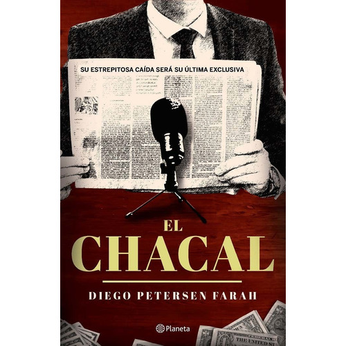 El Chacal - Diego Petersen Farah - - Original