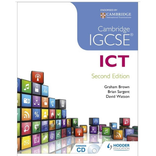 Ict - Cambridge Igcse - 2nd Edition - Hodder Education