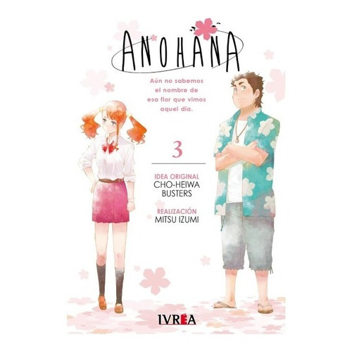 Manga Anohana - Tomo 03 - Ivrea Argentina