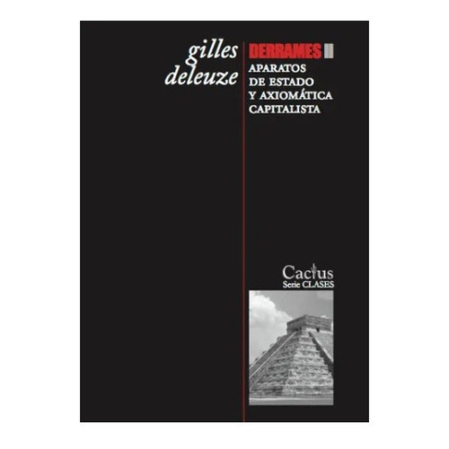 Derrames 2 - Gilles Deleuze