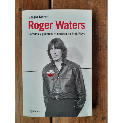 Libro Roger Waters, El Cerebro De Pink Floyd Paredes Y Puent