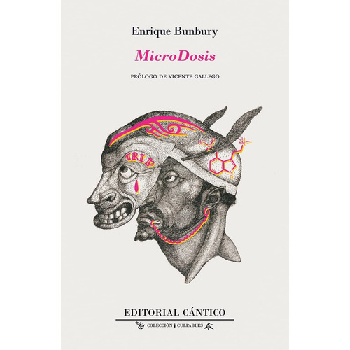 Microdosis, De Enrique Bunbury. Editorial Cántico, Tapa Blanda En Español, 2023
