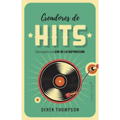 Derek Thompson - Creadores De Hits