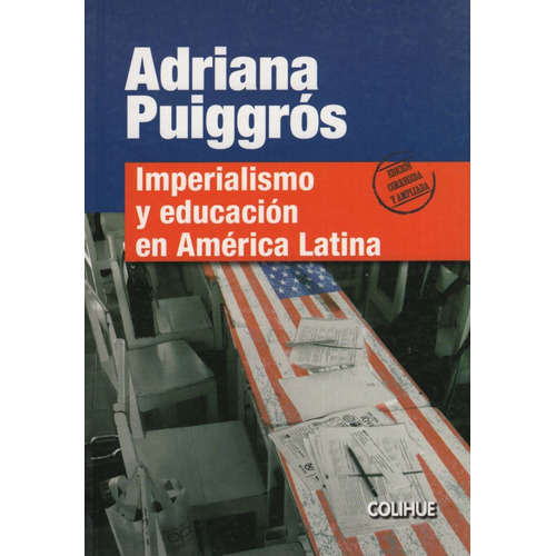 Imperialismo Y Educacion En América Latina