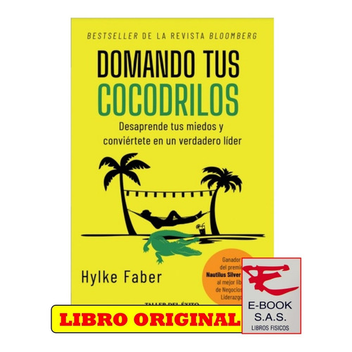 Domando Tus Cocodrilos / Hylke Faber