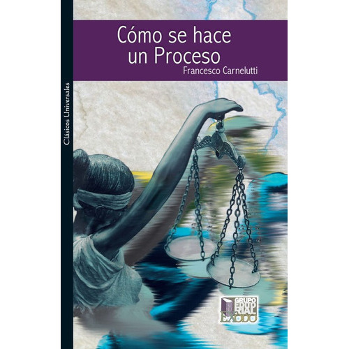 Como Se Hace Un Progreso, De Francesco Carnelutti. Editorial Exodo, Tapa Blanda En Español, 2020