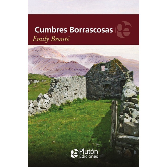 Cumbres Borrascosas - Emily Brontë - Plutón