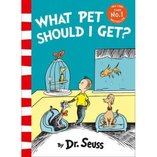 What Pet Should I Get?, De Dr. Seuss. Editorial Harpercollins Publishers, Tapa Blanda En Inglés