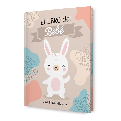 El Libro Del Bebé  Conejo