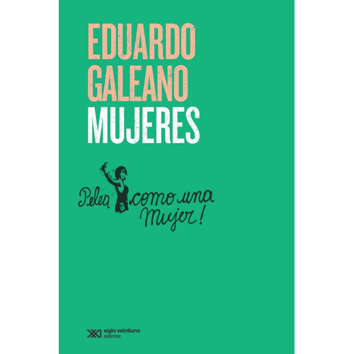 Mujeres - Eduardo Galeano