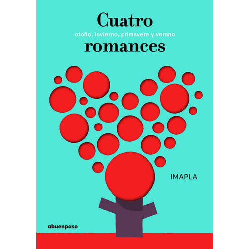 Cuatro Romances, de Imapla. Editorial A Buen Paso, tapa blanda, edición 1 en español