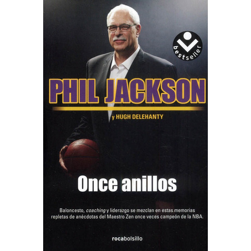 Once anillos, de Phil Jackson | Hugh Delehanty. Editorial Penguin Random House, tapa blanda, edición 2023 en español