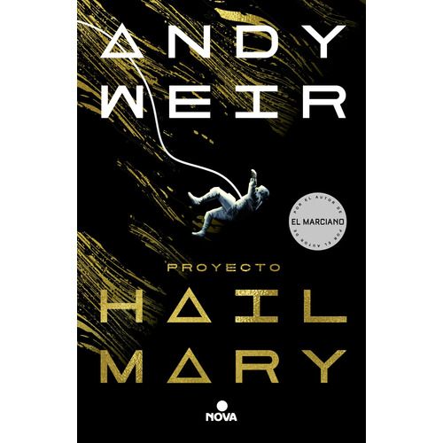 Proyecto Hail Mary, de Weir, Andy. Serie Nova Editorial Nova, tapa blanda en español, 2021