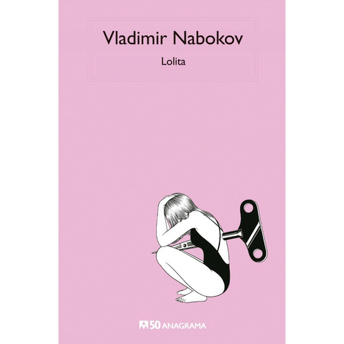 Lolita Vladimir Nabokov Anagrama Don86