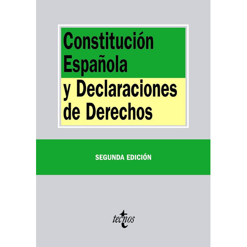 Constituciãâ³n Espaãâ±ola Y Declaraciones De Derechos, De Editorial Tecnos. Editorial Tecnos, Tapa Blanda En Español