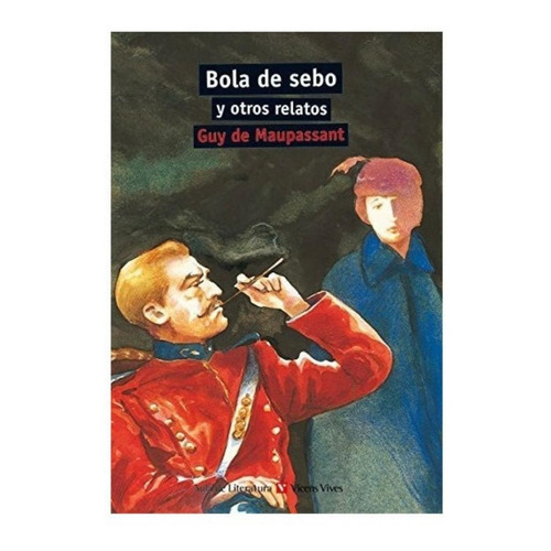 Libro Bola De Sebo Y Otros Relatos